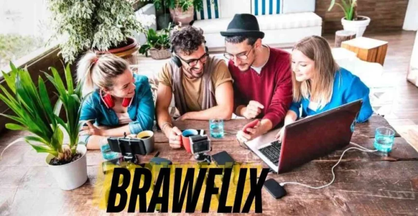 Discover the Future of Streaming with Brawflix