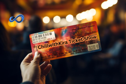 The Ultimate Guide to Chillwithkira Ticket Shows