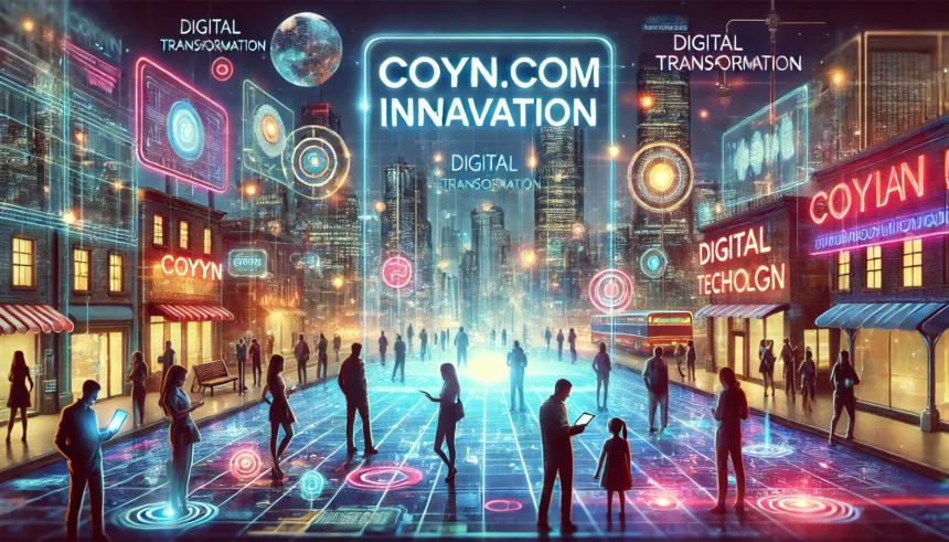 Coyyn.com Innovation: Setting New Standards in the Digital Age