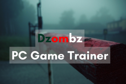 Dzombz PC Game Trainer: The Ultimate Gaming Companion!