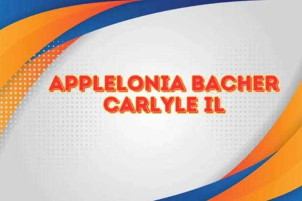 Applelonia Bacher Carlyle IL: A Legacy of Dedication and Community Spirit