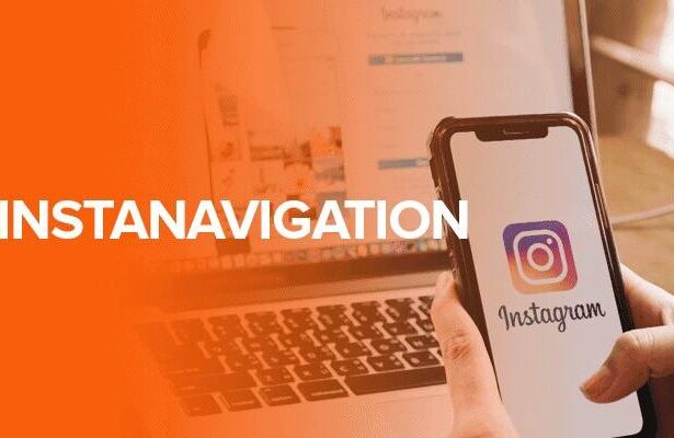 Instanavigation: A Step-by-Step Guide