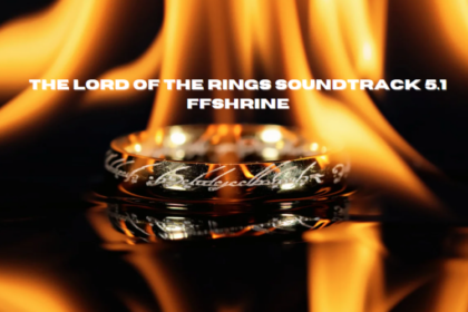 The Lord of the Rings Soundtrack 5.1 FFshrine: An In-Depth Analysis