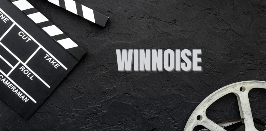 Winnoise: The Ultimate Free Streaming Platform for Movies and TV Shows