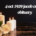 4 Oct 1929 Jacob Crause Obituary: A Comprehensive Historical Analysis