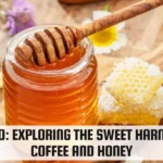 Mielado: A Deep Dive into the Sweet and Flavorful World of Honey