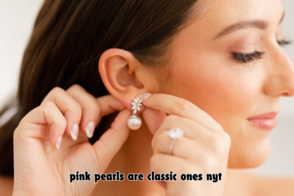 Who Wears Pink Pearls are Classic Ones Nyt?