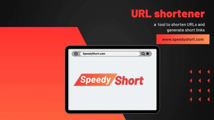 SpeedyShort.com: Simplify Links & Track Performance with Ease