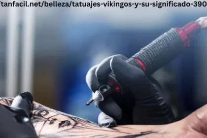 Tattoos and Legends: Discover the Mystical Meanings Behind Viking Tattoos on https://tanfacil.net/belleza/tatuajes-vikingos-y-su-significado-3903.html