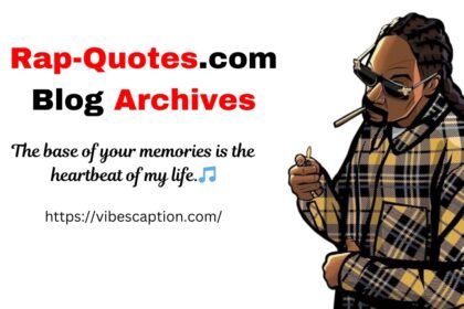 Rap-Quotes.com Blog Archives: To Show Best Rap Lyrics And Love