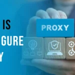 What Is Configure Proxy