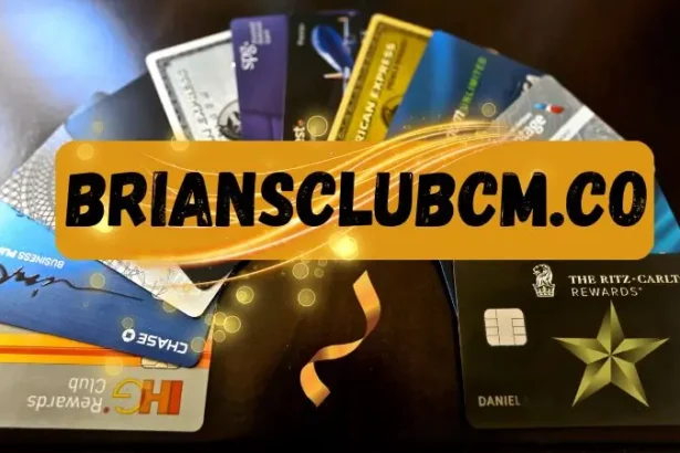 A Comprehensive Guide to Using Your Briansclub Credit Card